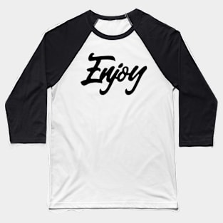 Enjoy Baseball T-Shirt